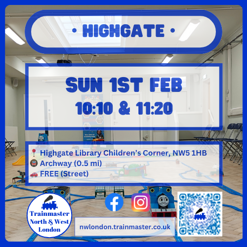 Sunday 1st February | Highgate – Trainmaster North & West London