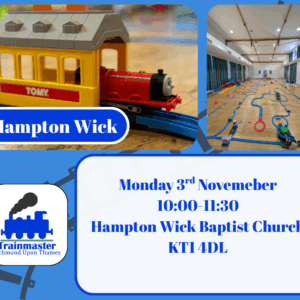 Hampton Wick | Monday 3rd November | One Child & One Adult